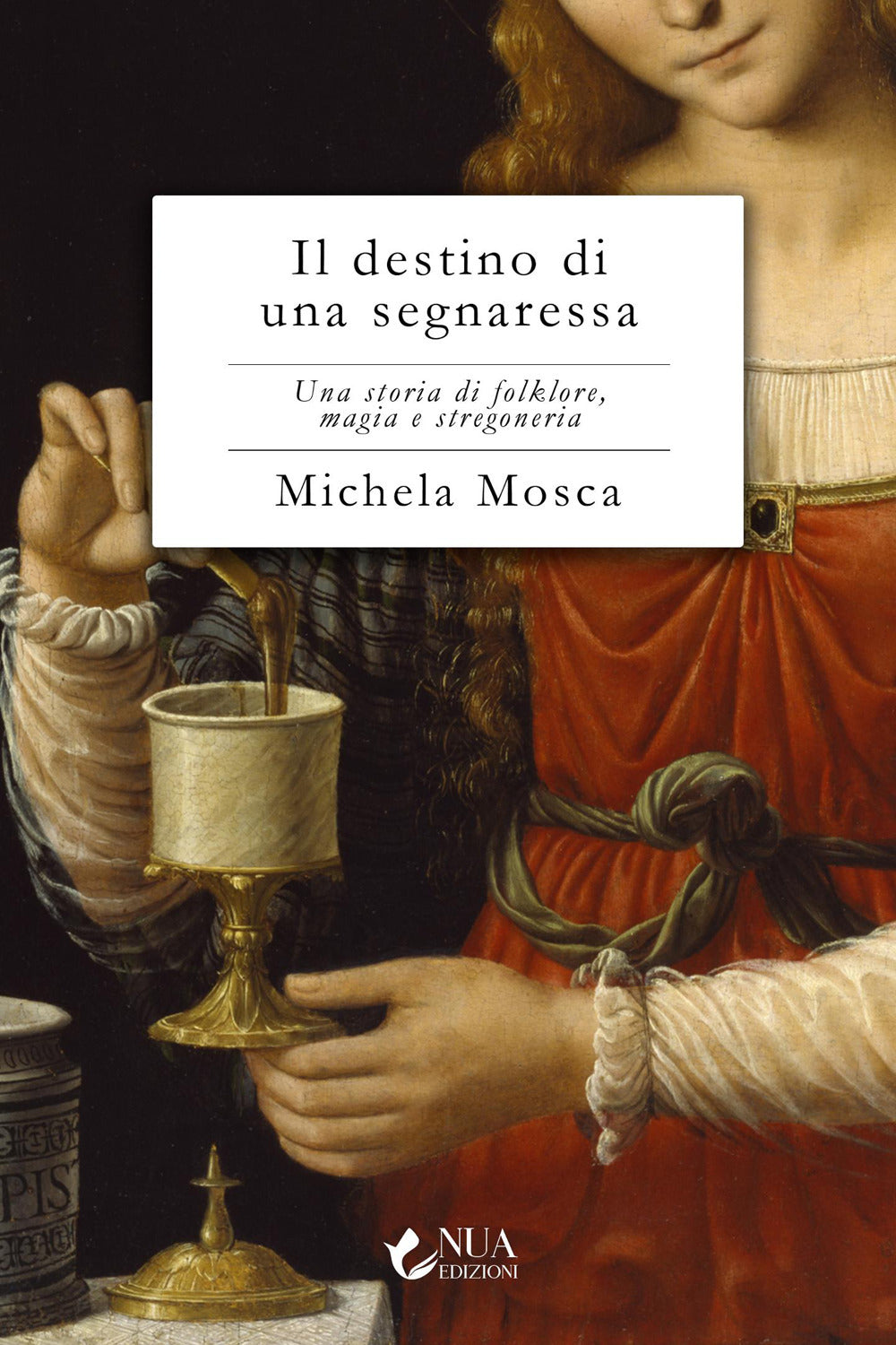 Il destino di una segnaressa