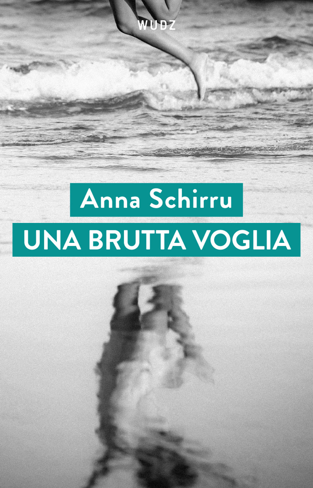 Una brutta voglia