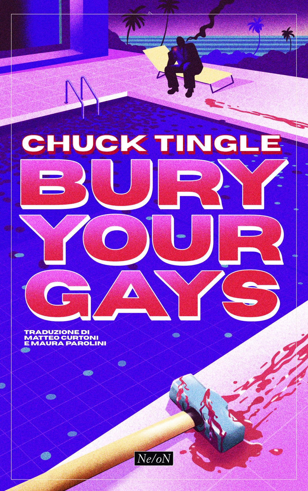 Bury your gays. Ediz. italiana