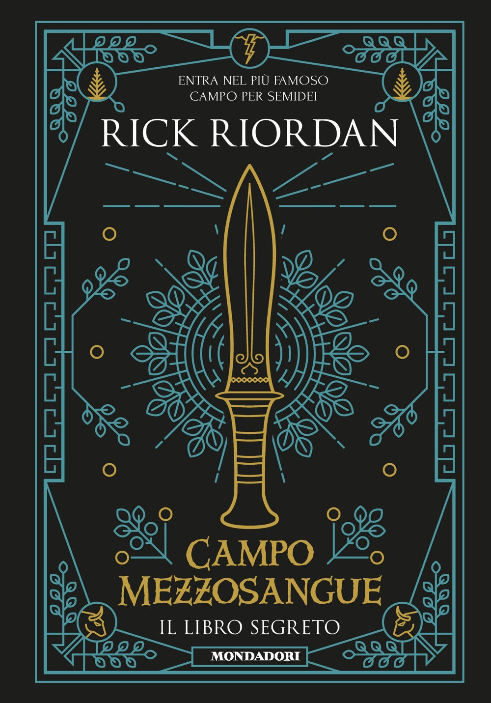 Campo mezzosangue. Il libro segreto.