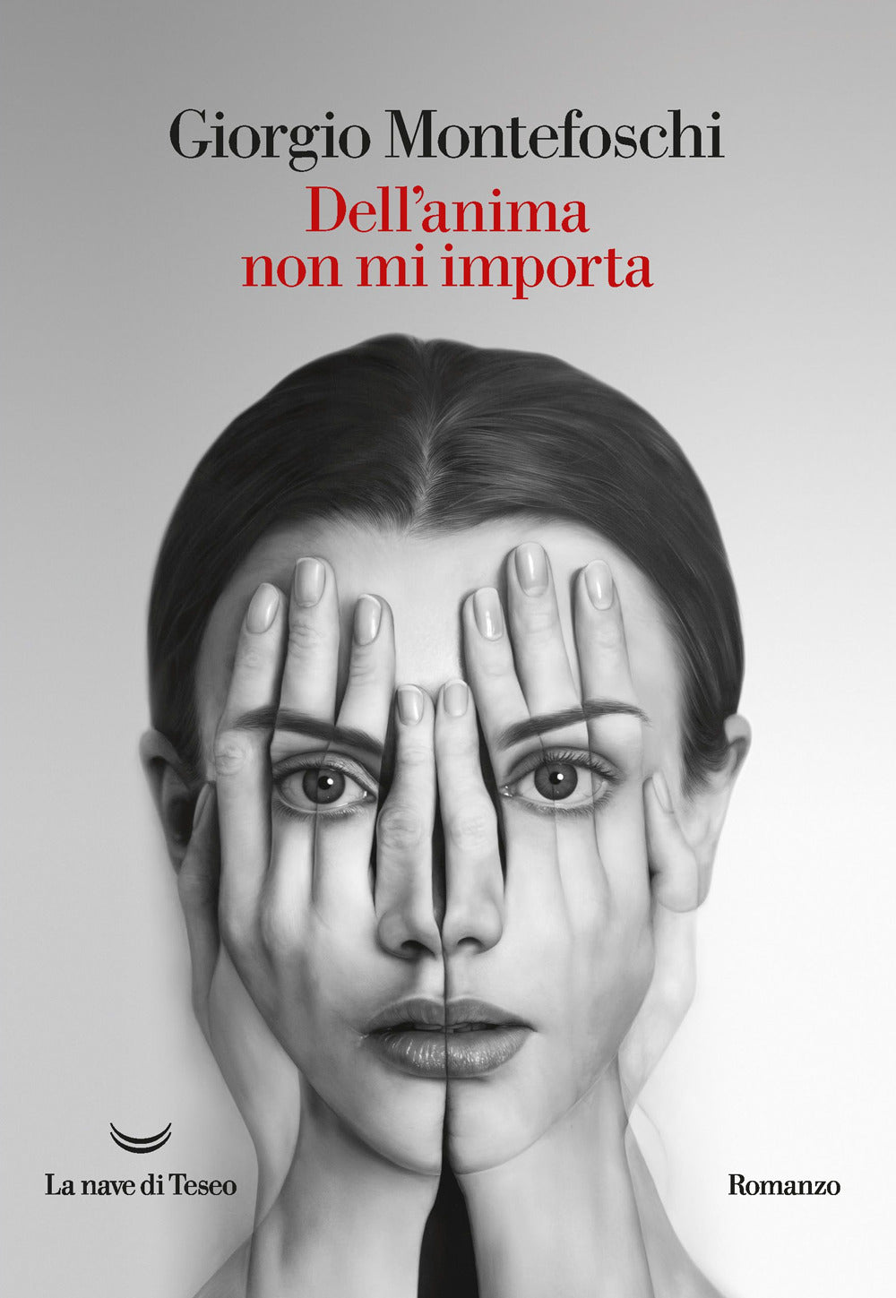 Dell'anima non mi importa.