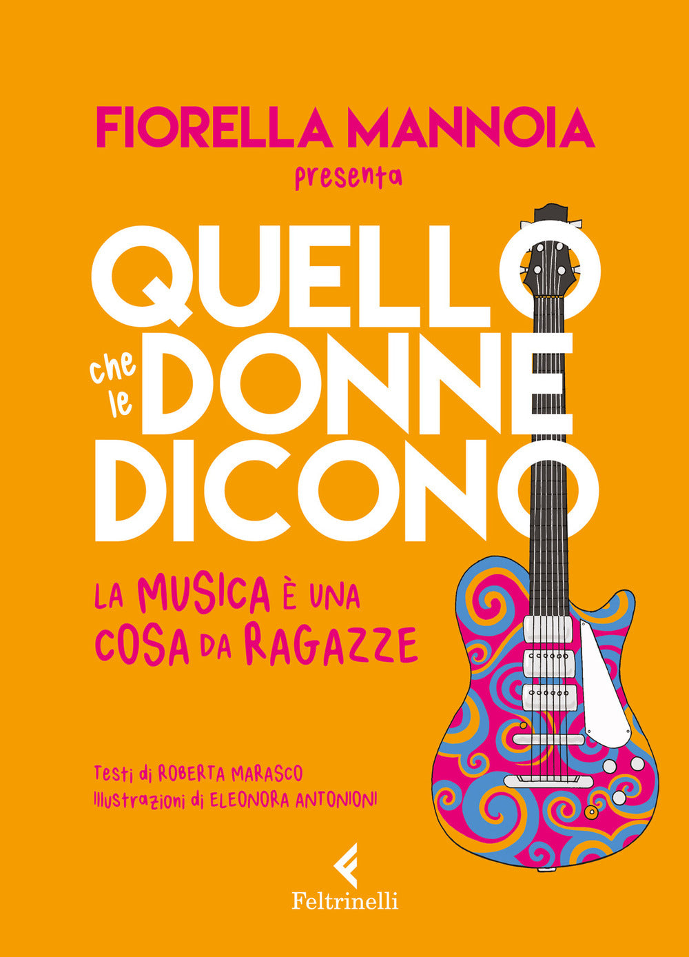 Quello che le donne dicono. La musica è una cosa da ragazze.