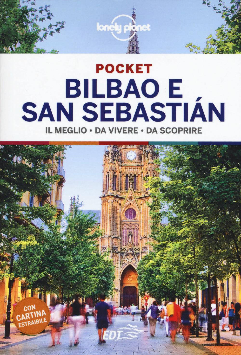 Bilbao e San Sebastian. Con carta estraibile.