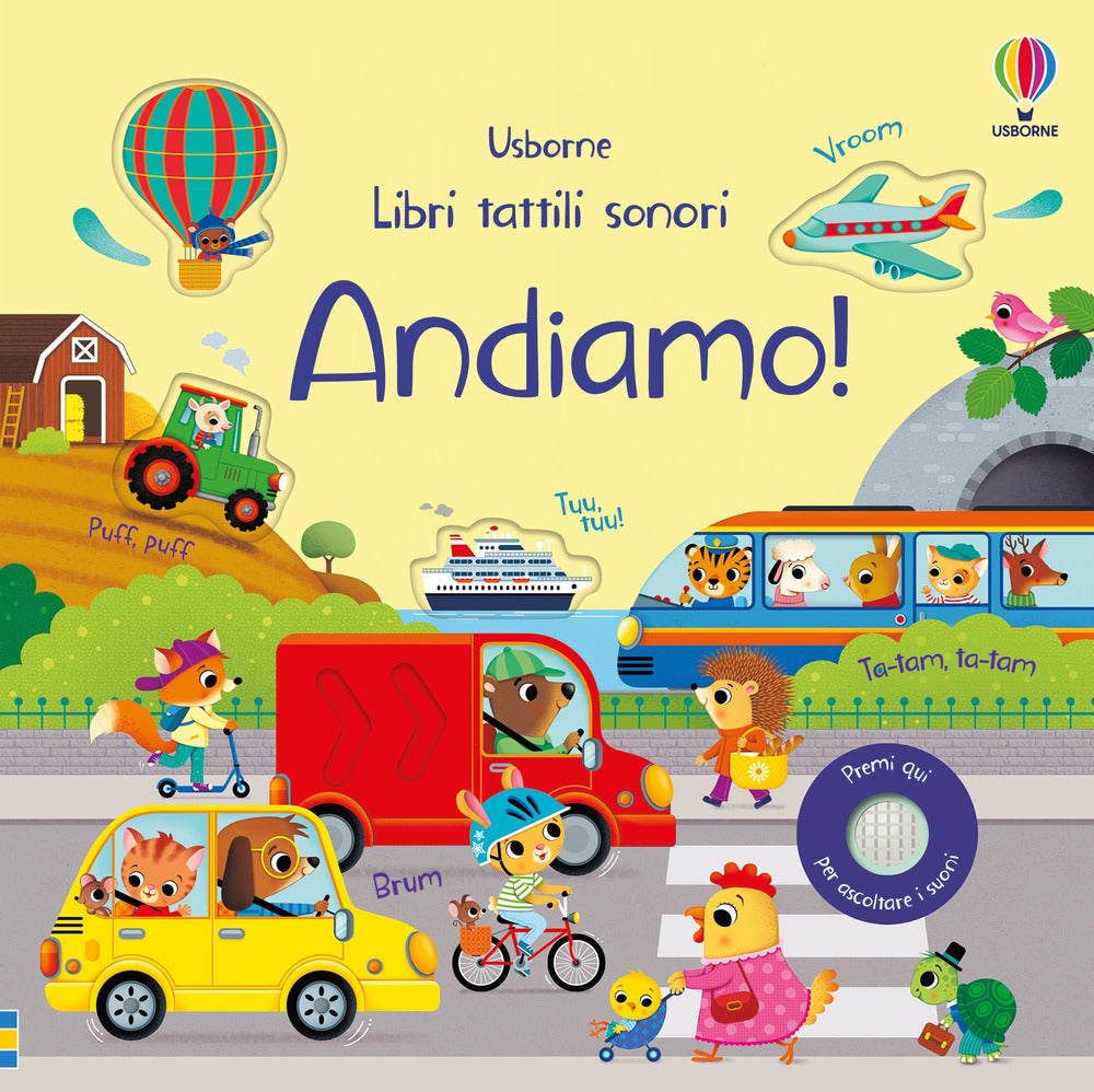 Andiamo! Libri tattili sonori. Ediz. a colori.