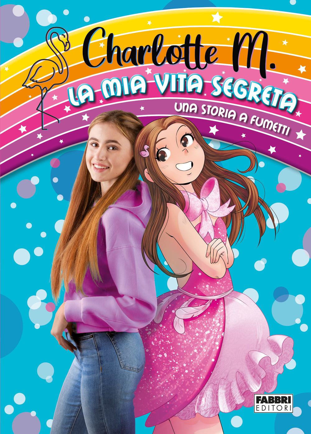 La mia vita segreta. Una storia a fumetti.