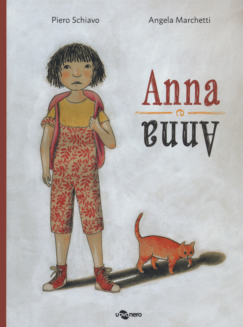 Anna e Anna. Ediz. a colori.