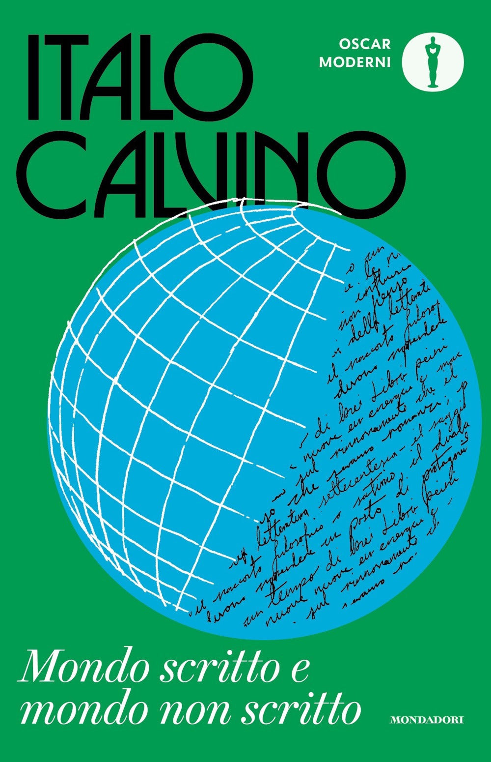 Mondo scritto e mondo non scritto.