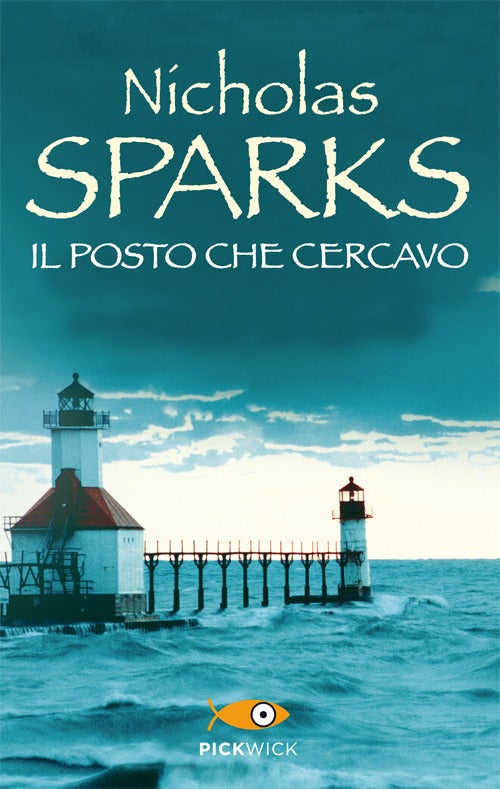 Il posto che cercavo.
