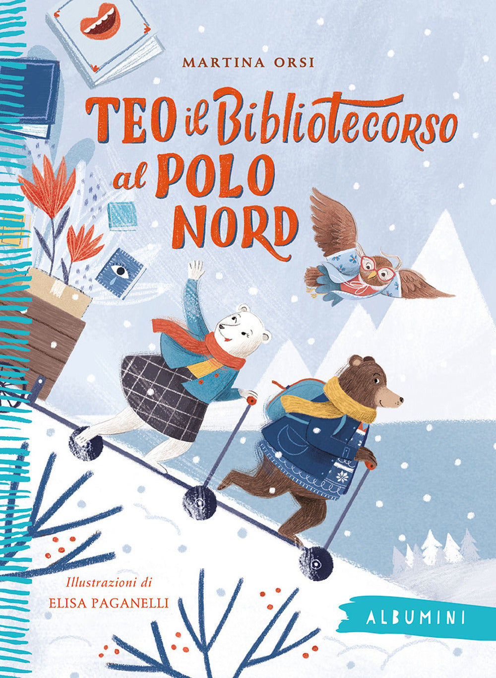 Teo il bibliotecorso al Polo Nord. Ediz. a colori.