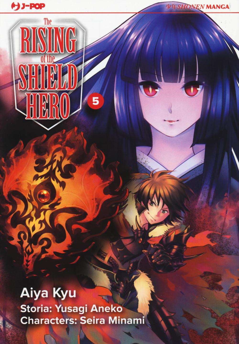 The rising of the shield hero. Vol. 5.