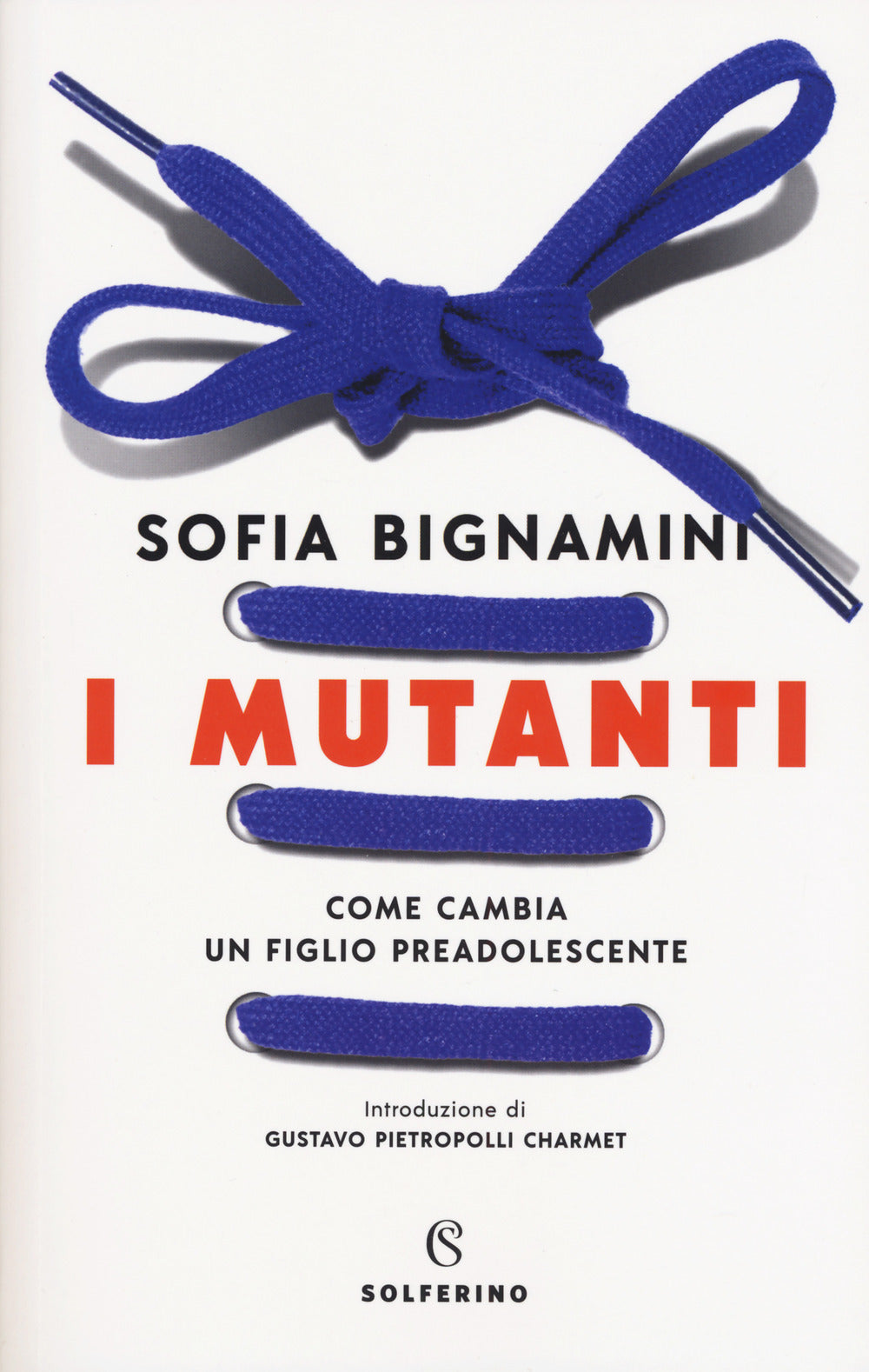 I mutanti. Come cambia un figlio preadolescente.