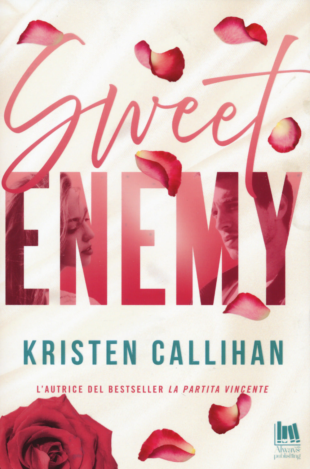 Sweet enemy. Ediz. italiana.