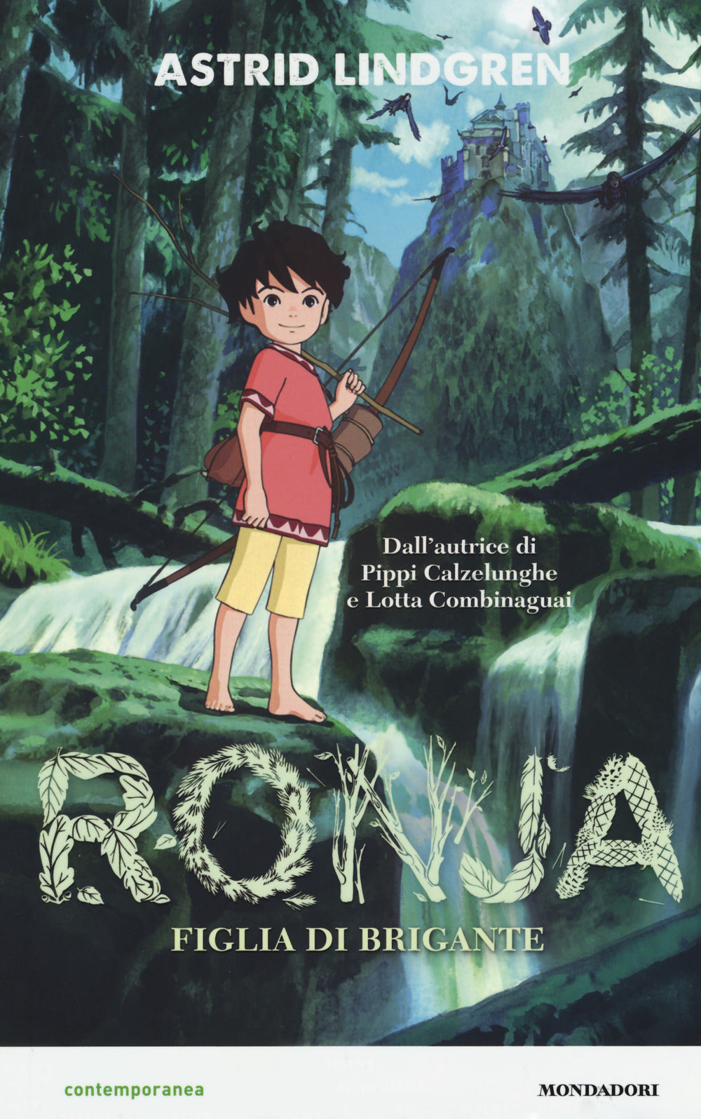 Ronja. Figlia di brigante.