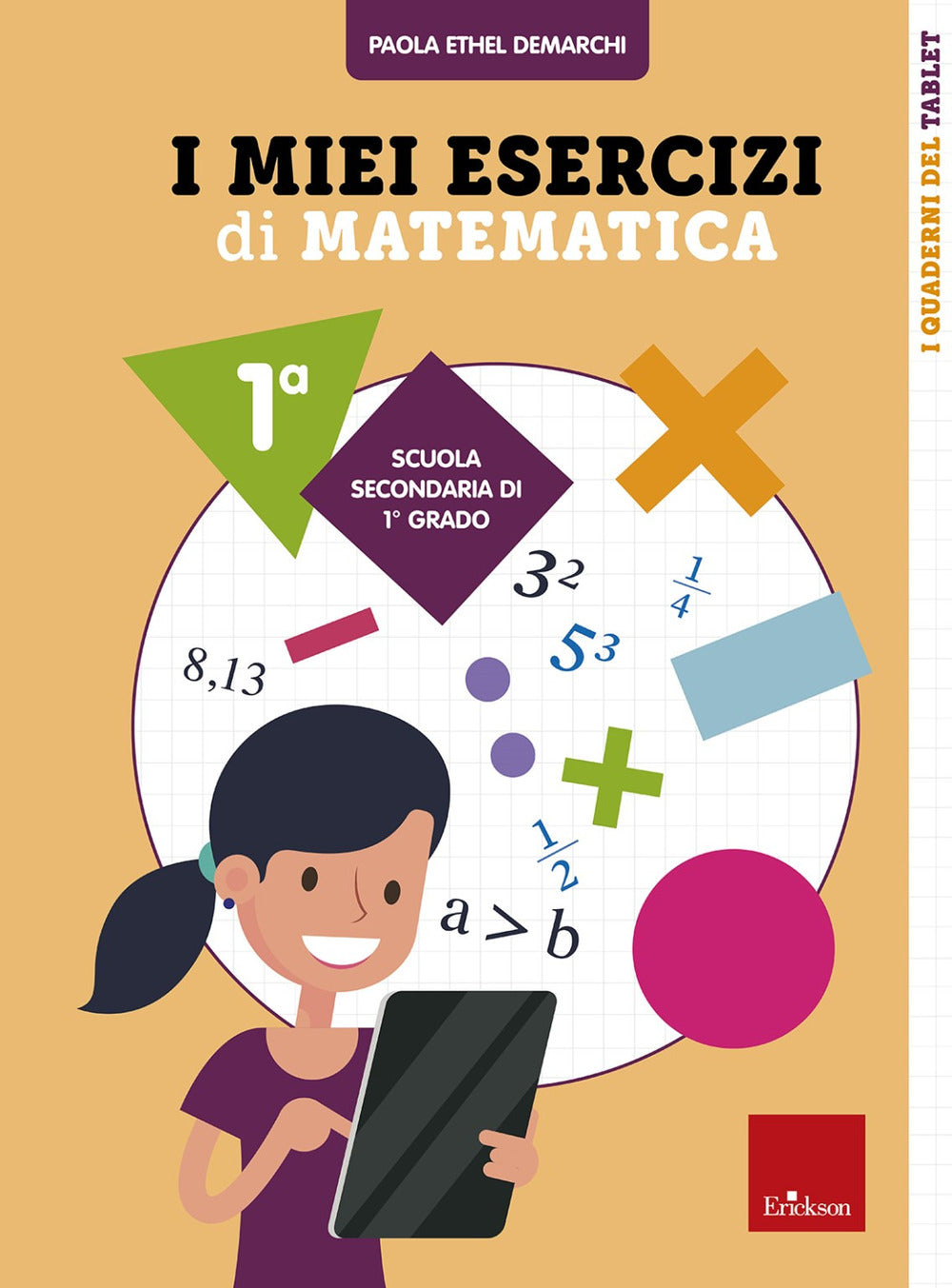 I miei esercizi di matematica. Classe 1°.