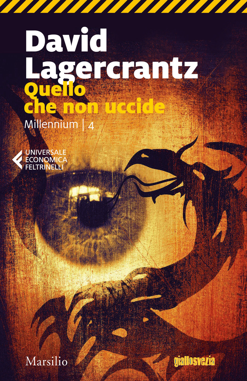 Quello che non uccide. Millennium. Vol. 4.