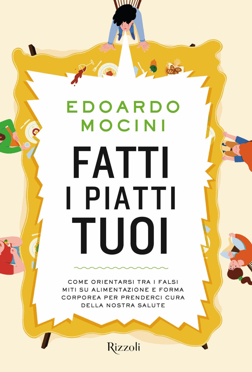 Fatti i piatti tuoi. Come orientarsi tra i falsi miti su alimentazione e forma corporea per prenderci cura della nostra salute.