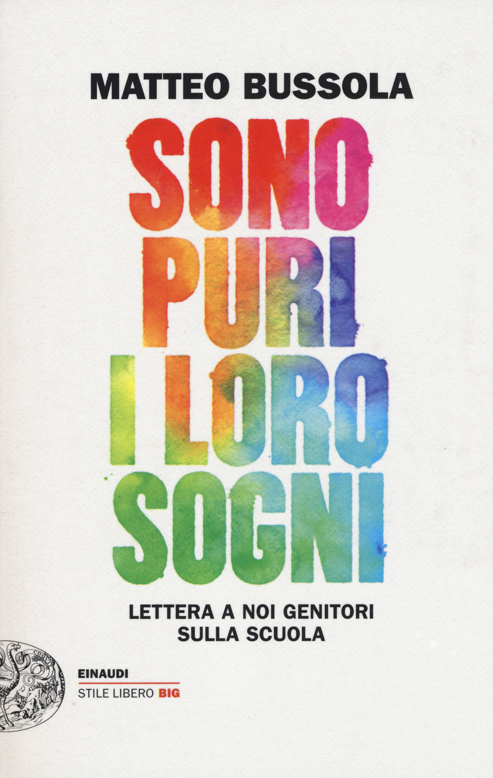 Sono puri i loro sogni. Lettera a noi genitori sulla scuola.