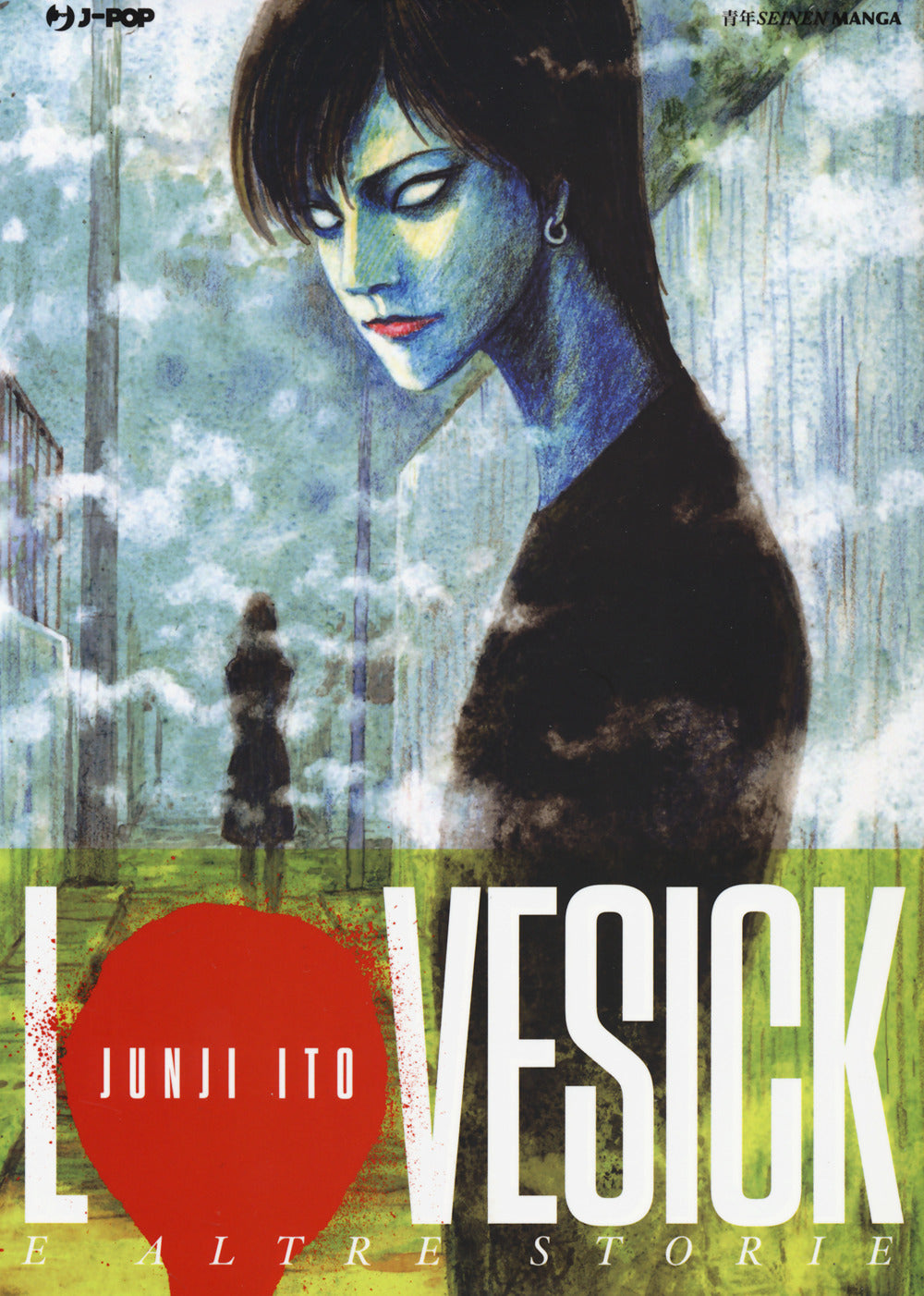 Lovesick e altre storie. Junji Ito collection.