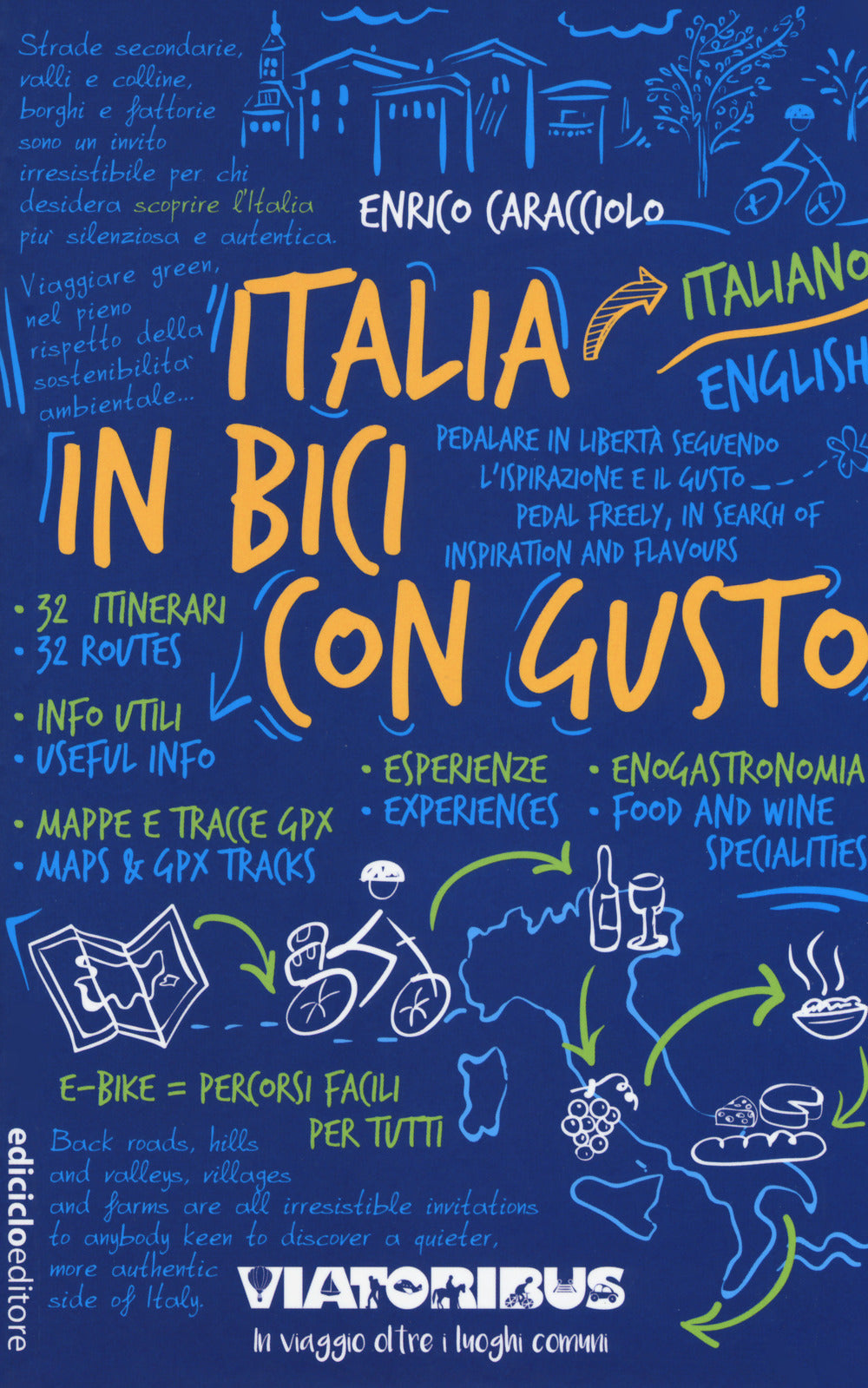 Italia in bici con gusto.