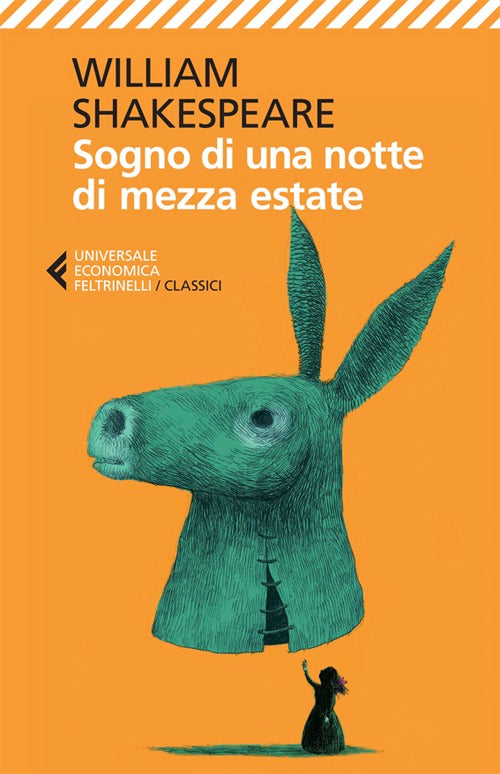 Sogno di una notte di mezza estate. Testo originale a fronte.