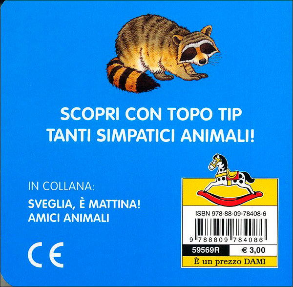 Topo Tip. Amici animali