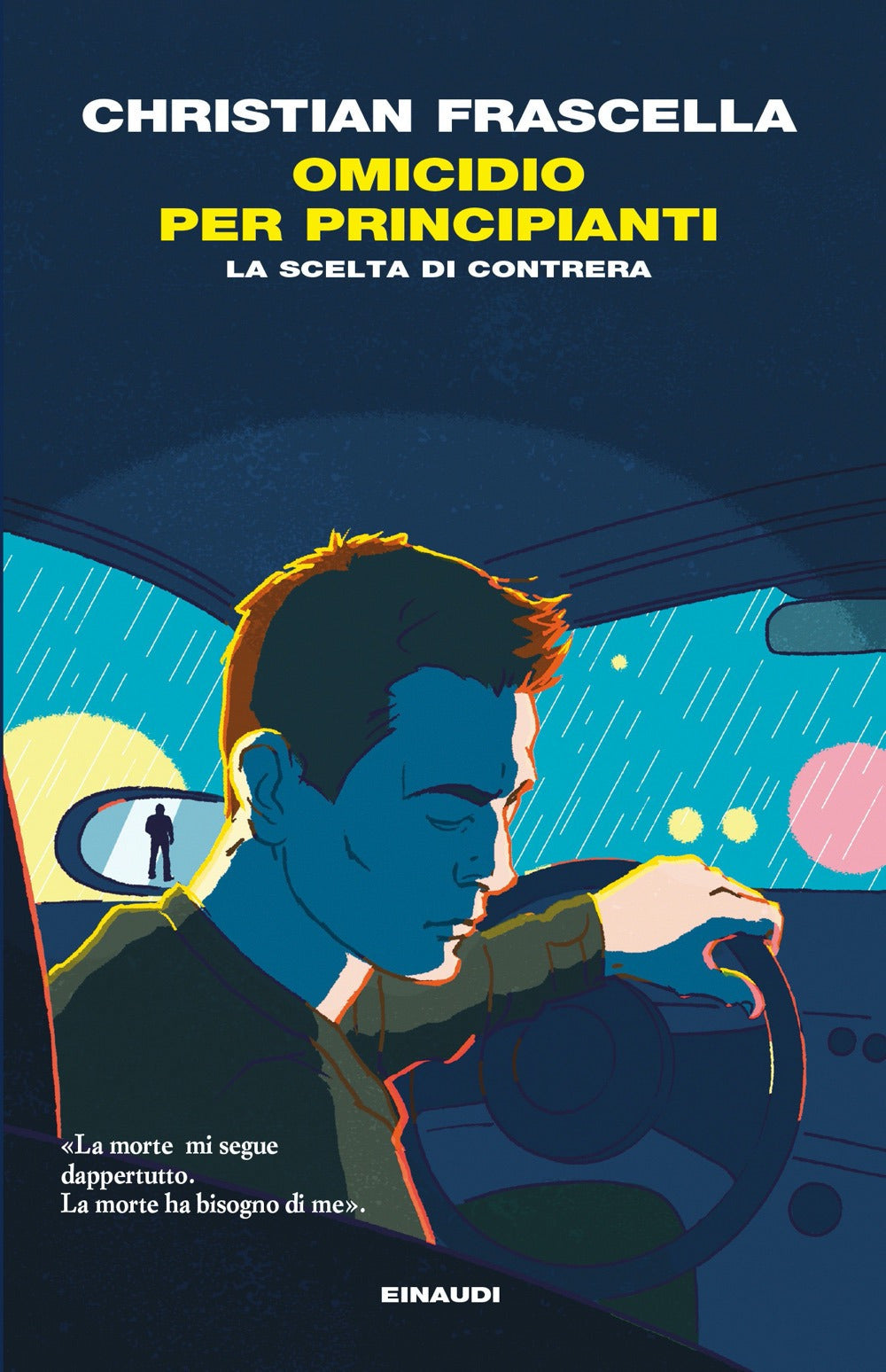 Omicidio per principianti. La scelta di Contrera.