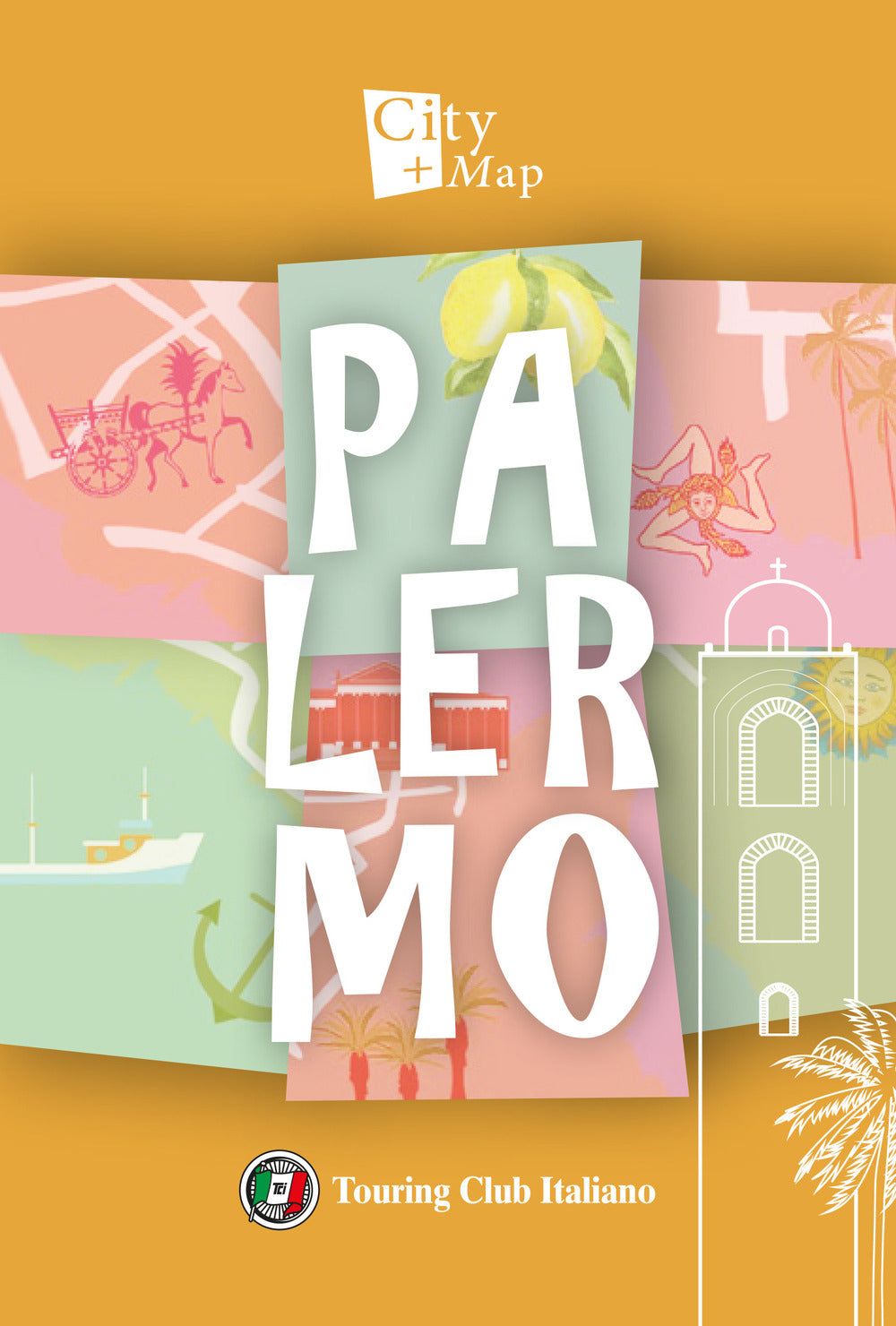 Palermo. Con Carta geografica ripiegata.