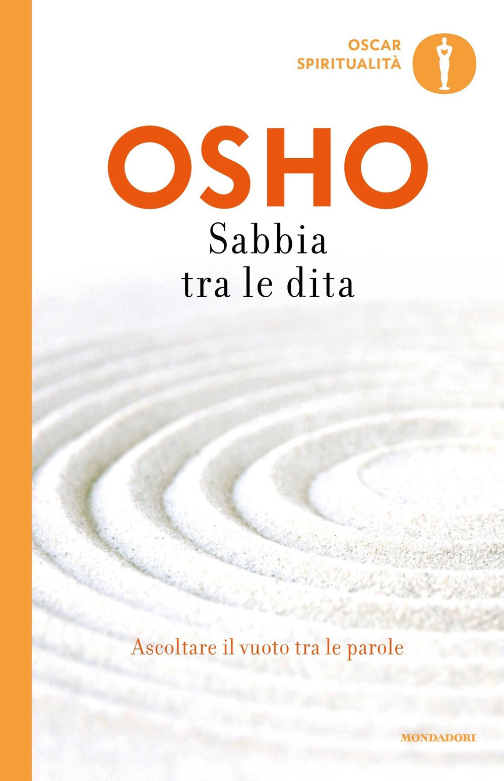 Sabbia tra le dita. Ascoltare il vuoto tra le parole.