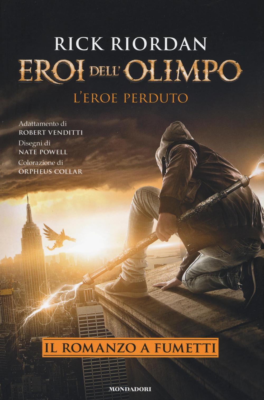 L'eroe perduto. Eroi dell'Olimpo.