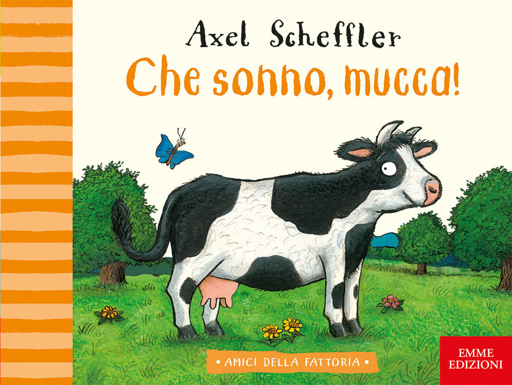 Che sonno, mucca! Ediz. a colori.