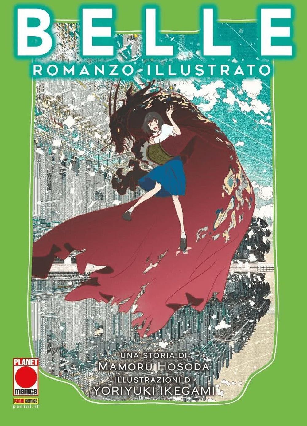 Belle. Ediz. illustrata.