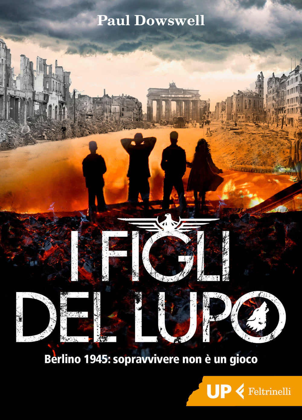 I figli del lupo. Berlino 1945: sopravvivere non è un gioco.