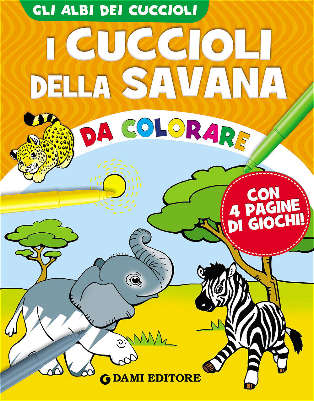 I cuccioli della Savana da colorare. Con 4 pagine di giochi!