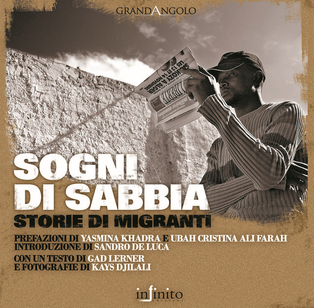 Sogni di sabbia. Storie di migranti. Ediz. illustrata.