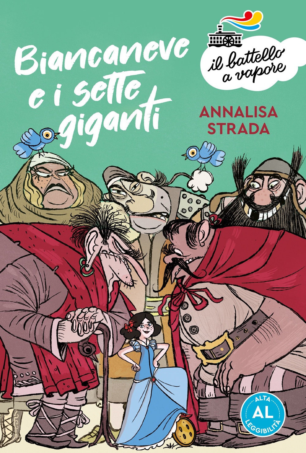 Biancaneve e i sette giganti.