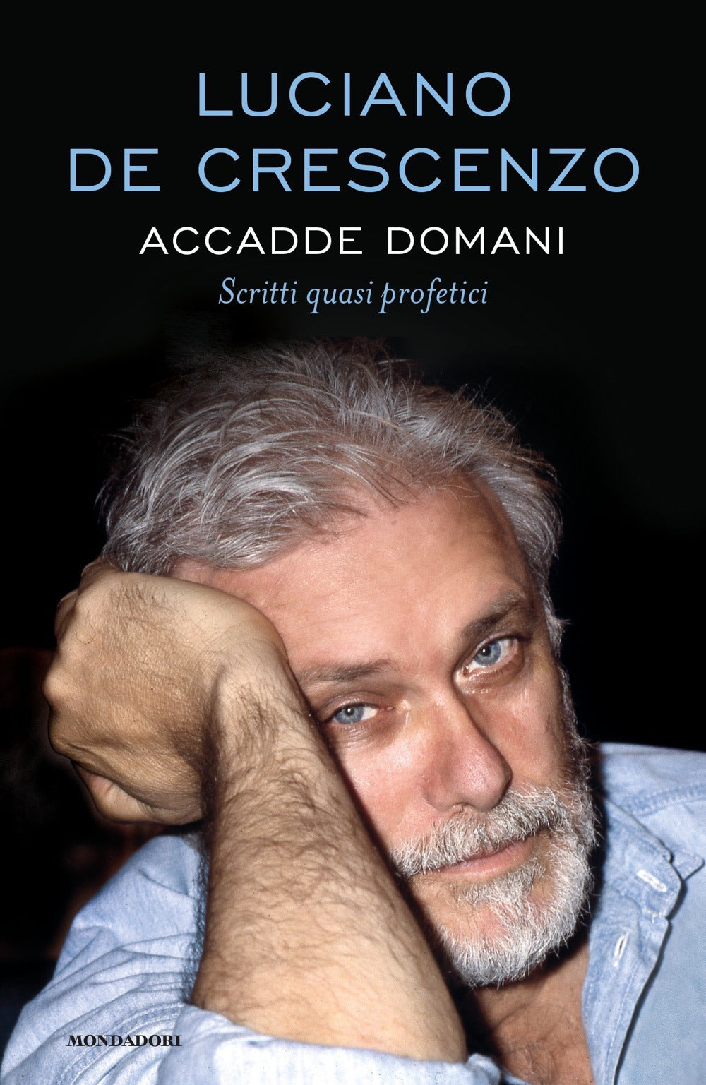 Accadde domani. Scritti quasi profetici.