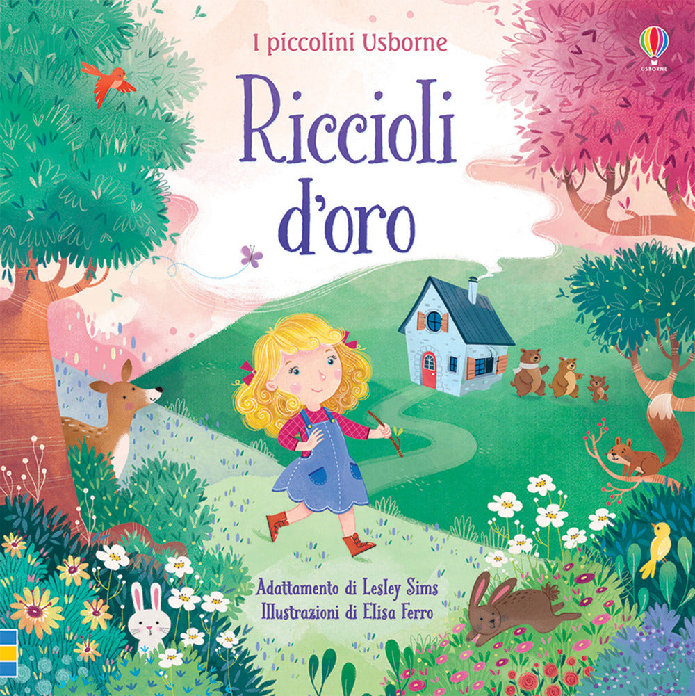 Riccioli d'oro. I piccolini. Ediz. a colori.