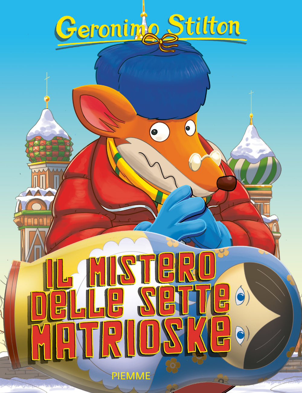Il mistero delle sette matrioske. Ediz. illustrata.