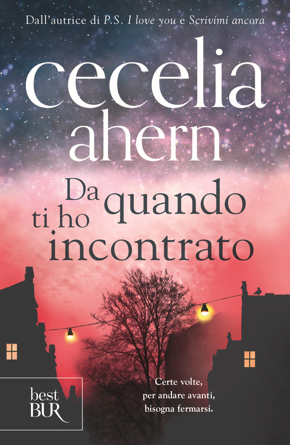 Da quando ti ho incontrato.
