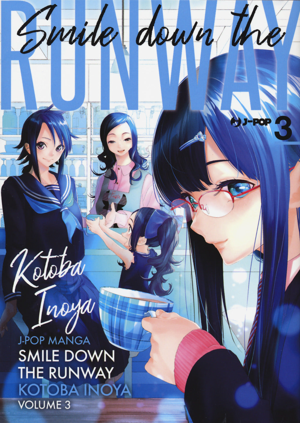 Smile down the runway. Vol. 3.
