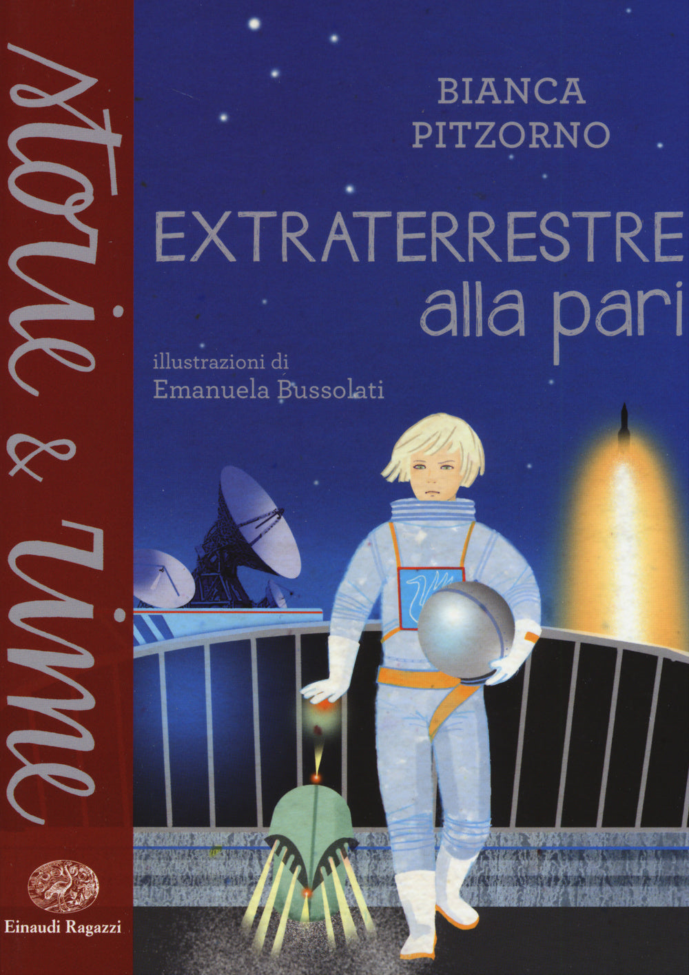 Extraterrestre alla pari. Ediz. a colori.