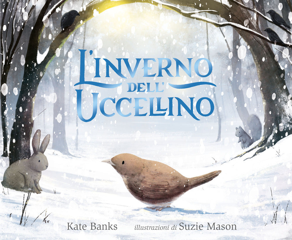 L'inverno dell'uccellino. Ediz. a colori.
