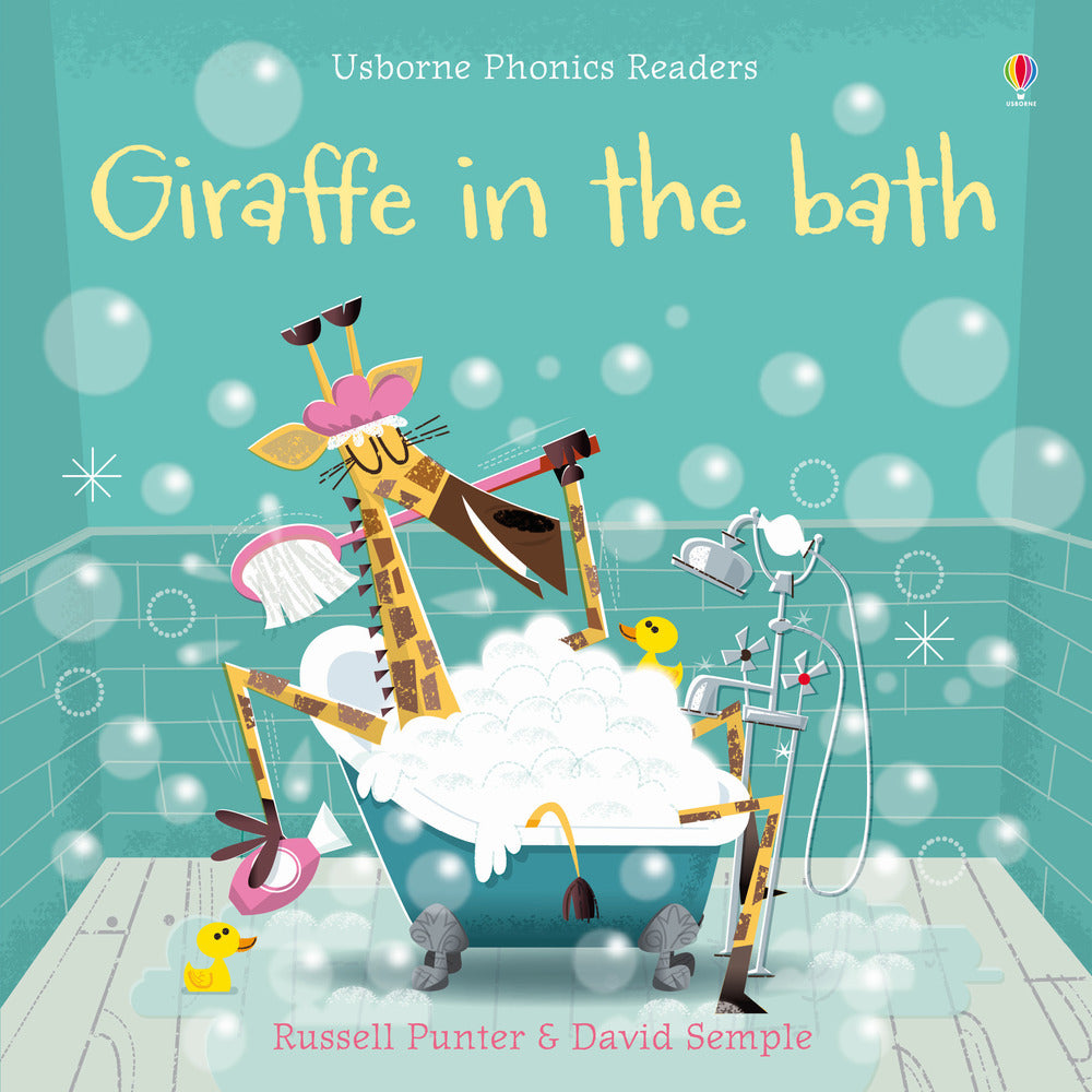 Giraffe in the bath. Ediz. a colori.