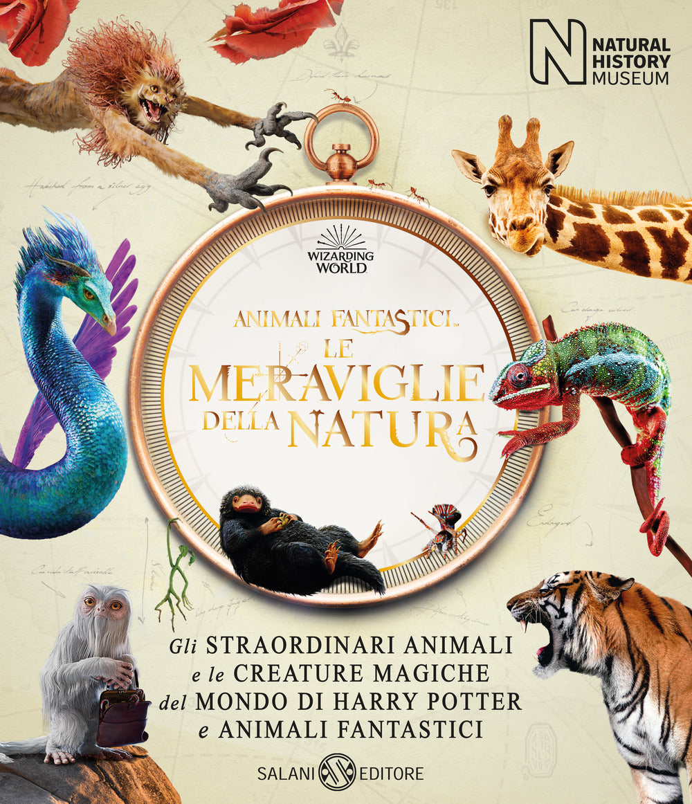 Animali fantastici. Le meraviglie della natura. Ediz. illustrata.