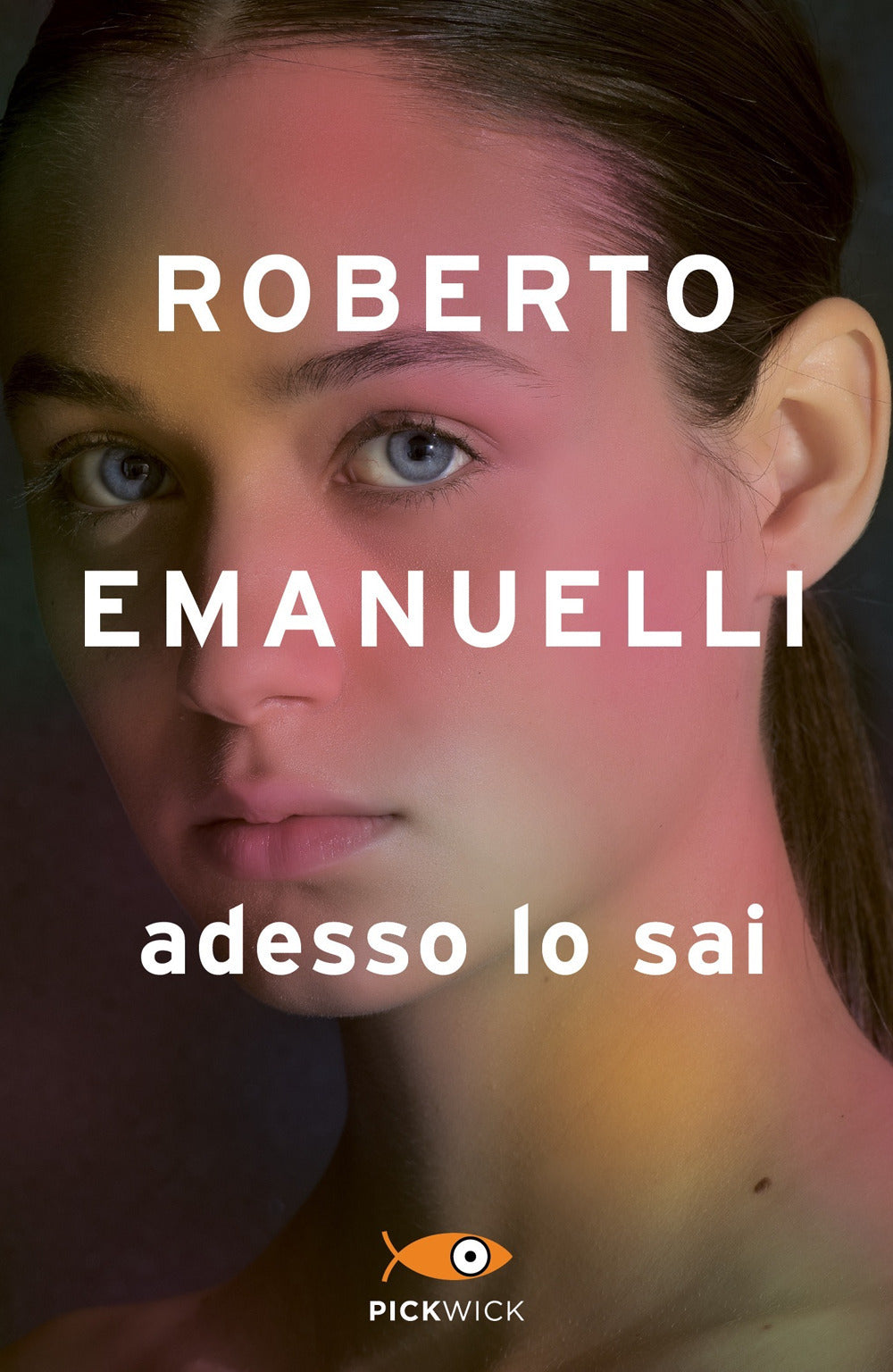Adesso lo sai.