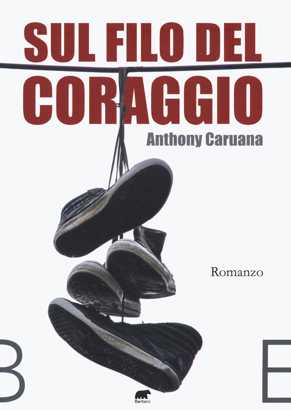 Sul filo del coraggio.
