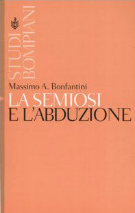 La semiosi e l'abduzione