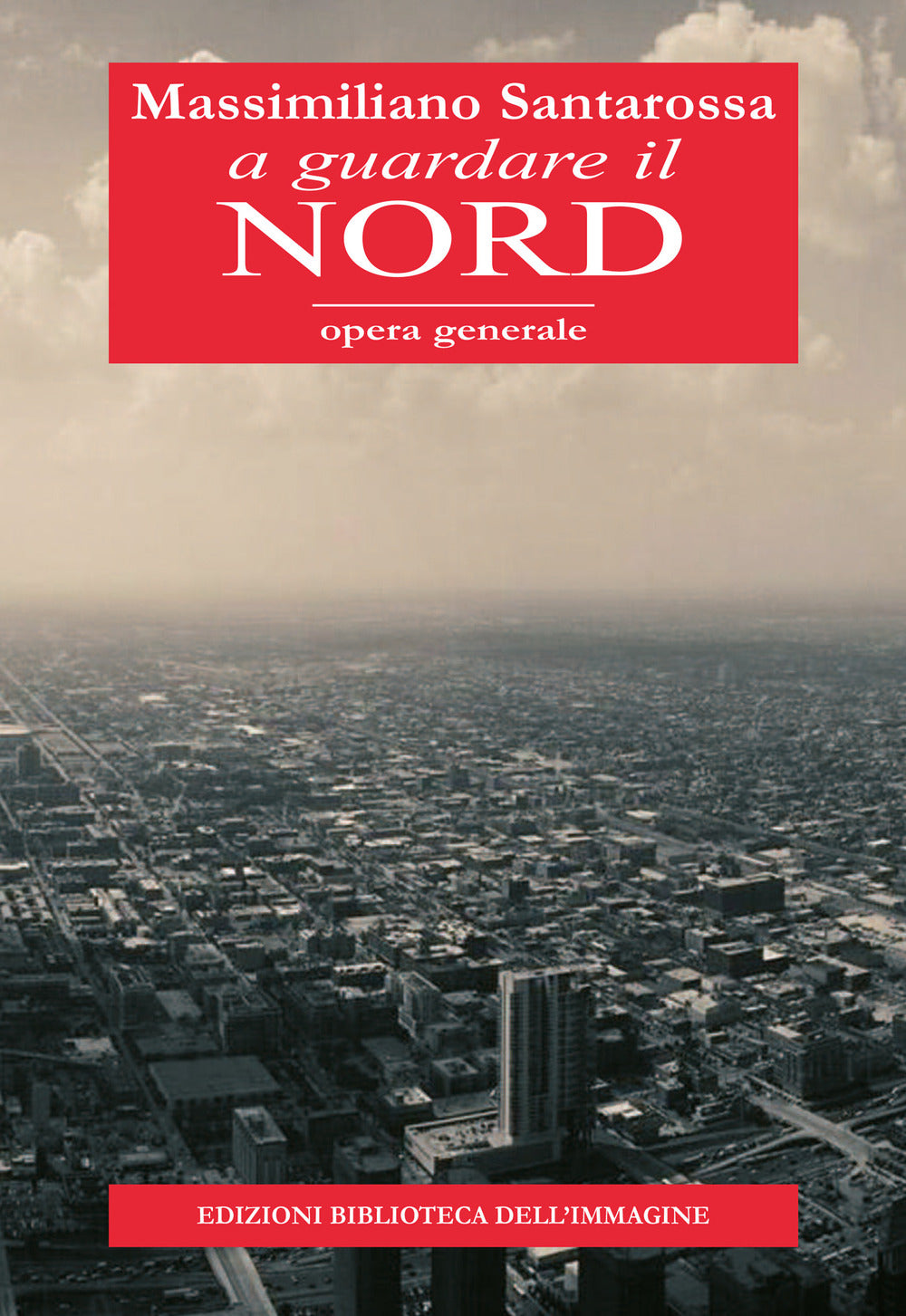 A guardare il nord