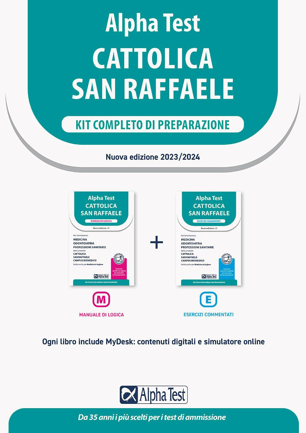 Alpha Test Cattolica San Raffaele. Kit di preparazione. Ediz. MyDesk.