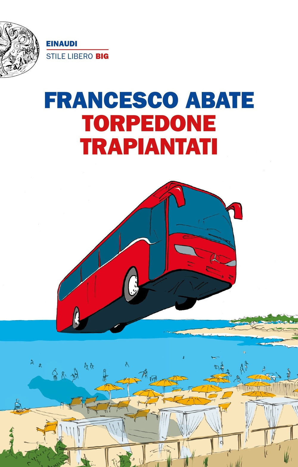 Torpedone trapiantati.